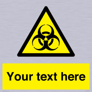 Custom Bio-Hazard Sign